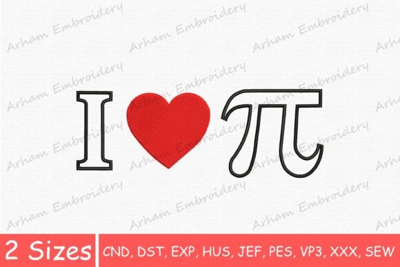 I Love Pi Embroidery Design
